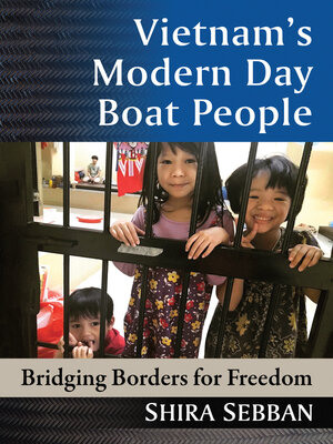 cover image of Vietnam's Modern Day Boat People